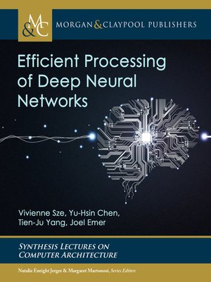 cover image of Efficient Processing of Deep Neural Networks